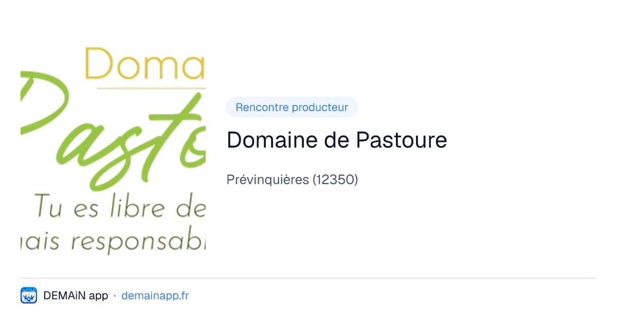 Domaine de Pastoure — Prévinquières