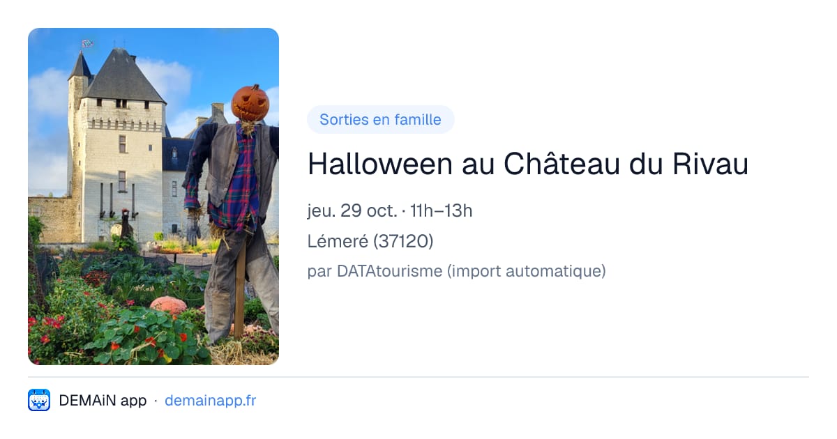 Halloween au Château du Rivau — Lémeré
