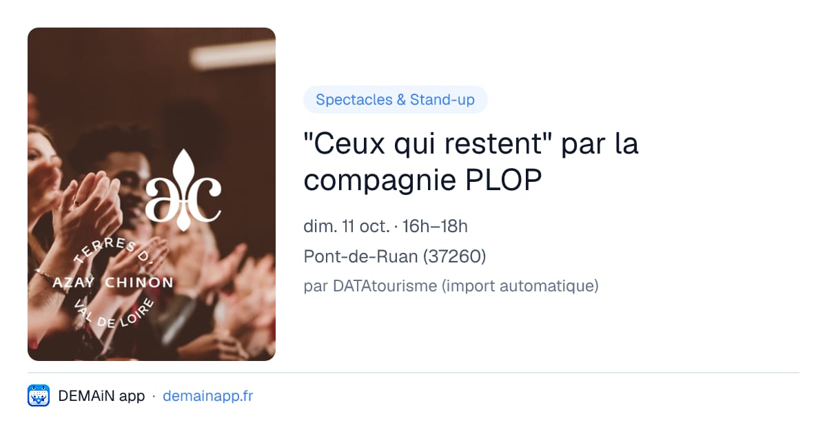 "Ceux qui restent" par la compagnie PLOP — Pont-de-Ruan