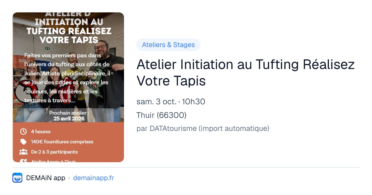 Atelier Initiation au Tufting Réalisez Votre Tapis — Thuir