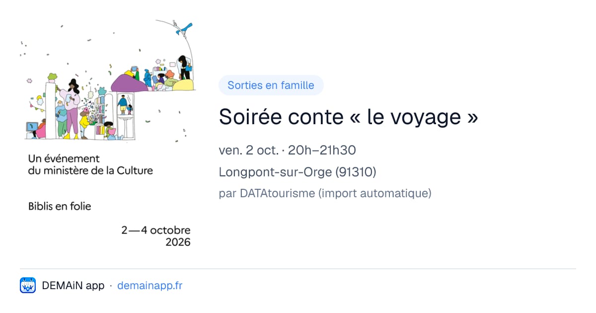Soirée conte « le voyage » — Longpont-sur-Orge