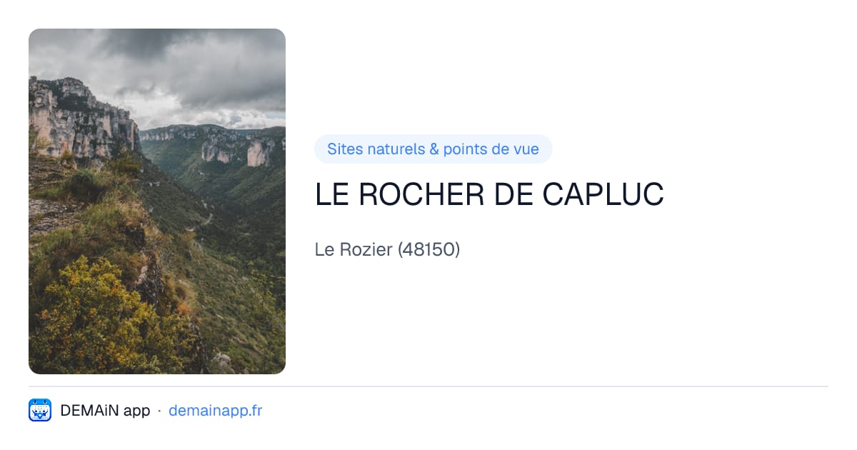 LE ROCHER DE CAPLUC — Le Rozier