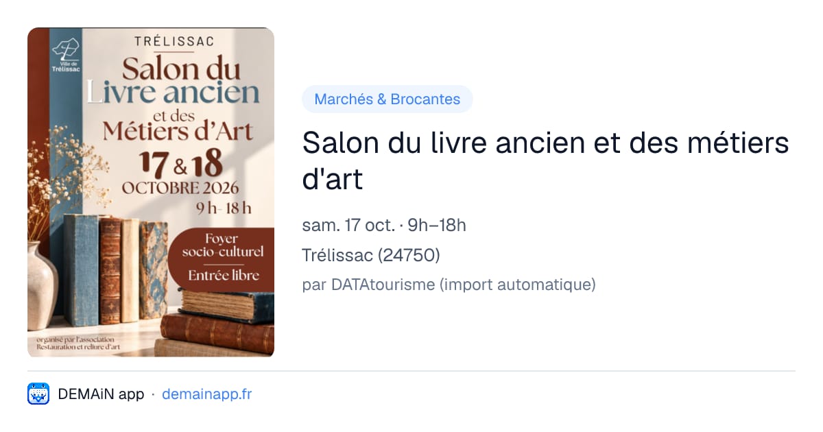 Salon du livre ancien et des métiers d'art — Trélissac