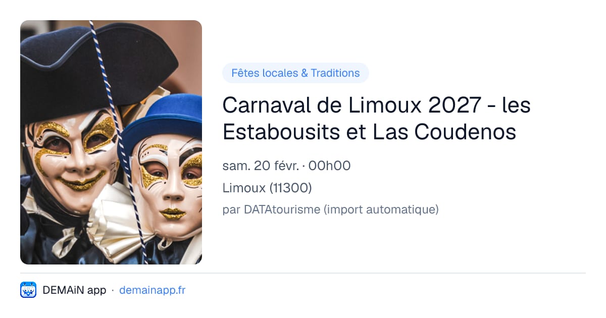 Carnaval de Limoux 2027 - les Estabousits et Las Coudenos — Limoux