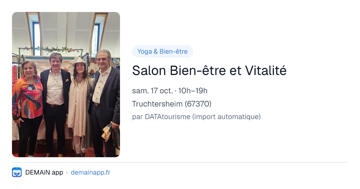 Salon Bien-être et Vitalité — Truchtersheim