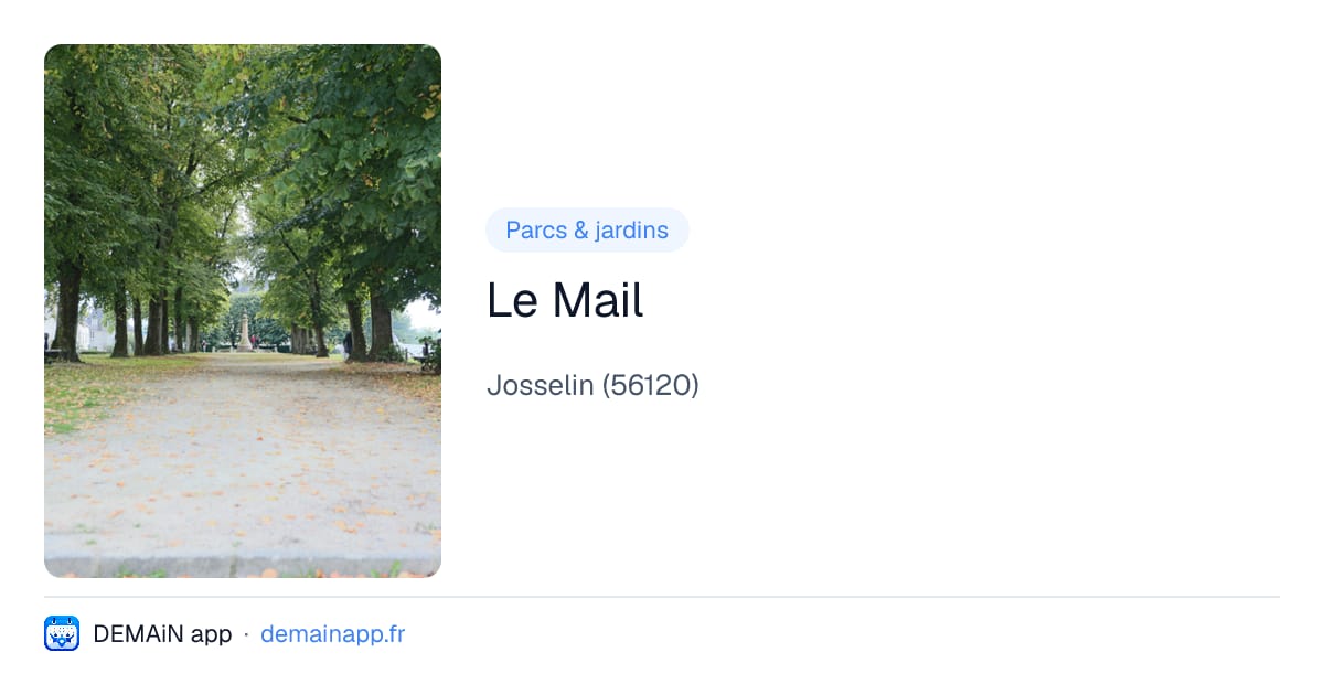 Le Mail — Josselin