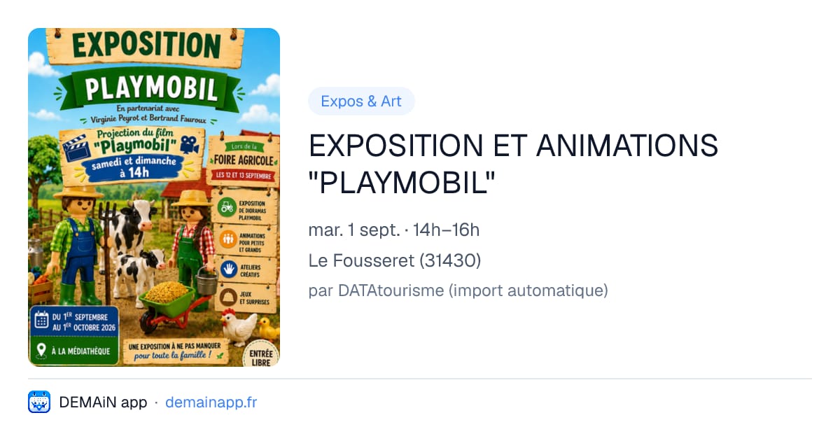 EXPOSITION ET ANIMATIONS "PLAYMOBIL" — Le Fousseret