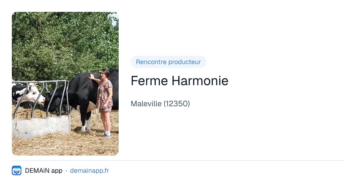 Ferme Harmonie — Maleville
