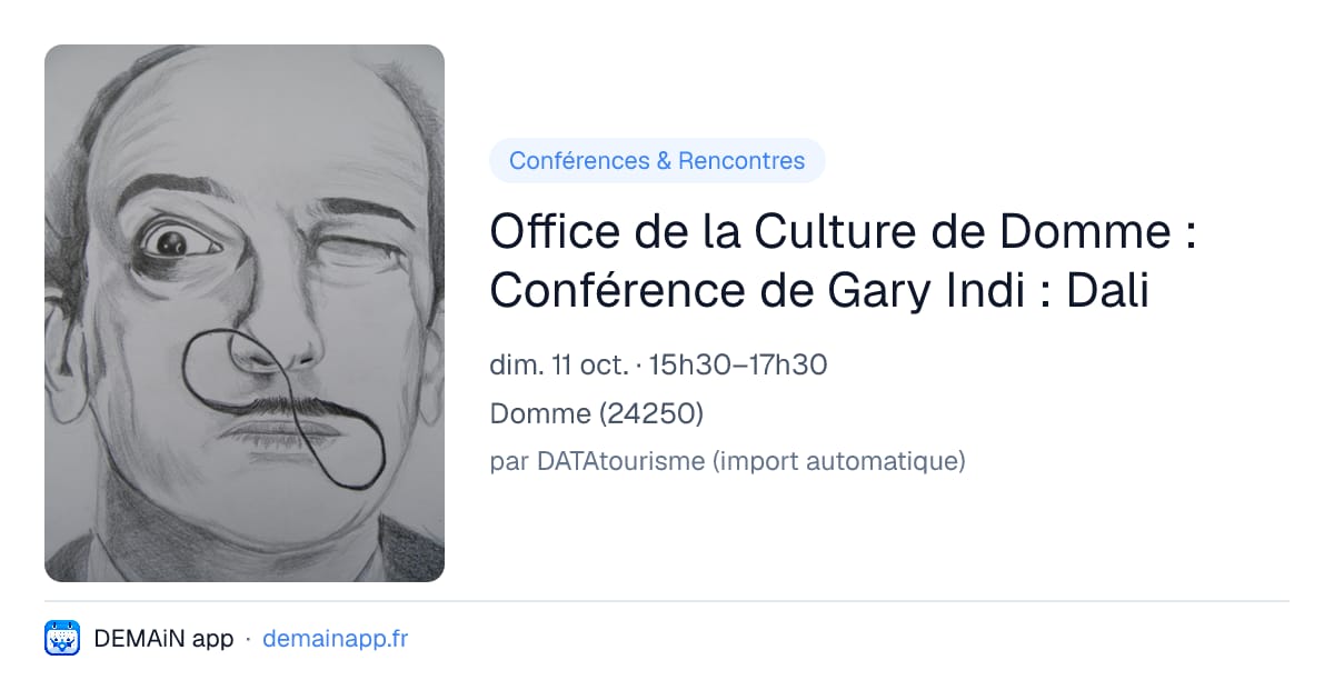 Office de la Culture de Domme : Conférence de Gary Indi : Dali — Domme