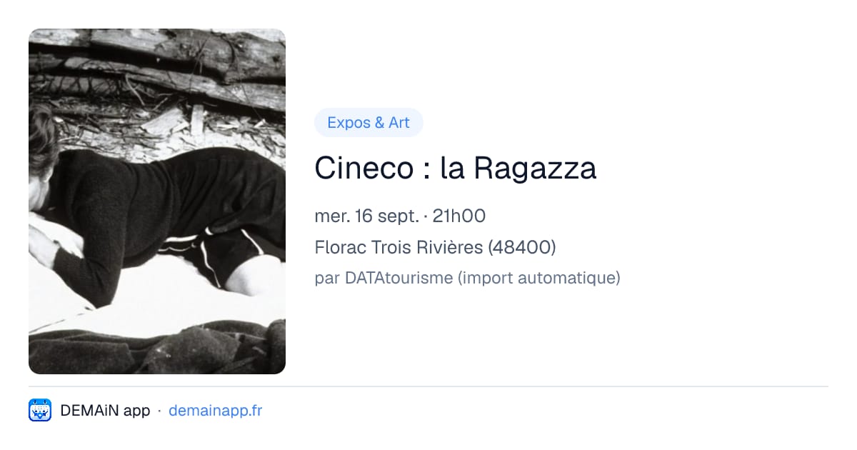 Cineco : la Ragazza — Florac Trois Rivières