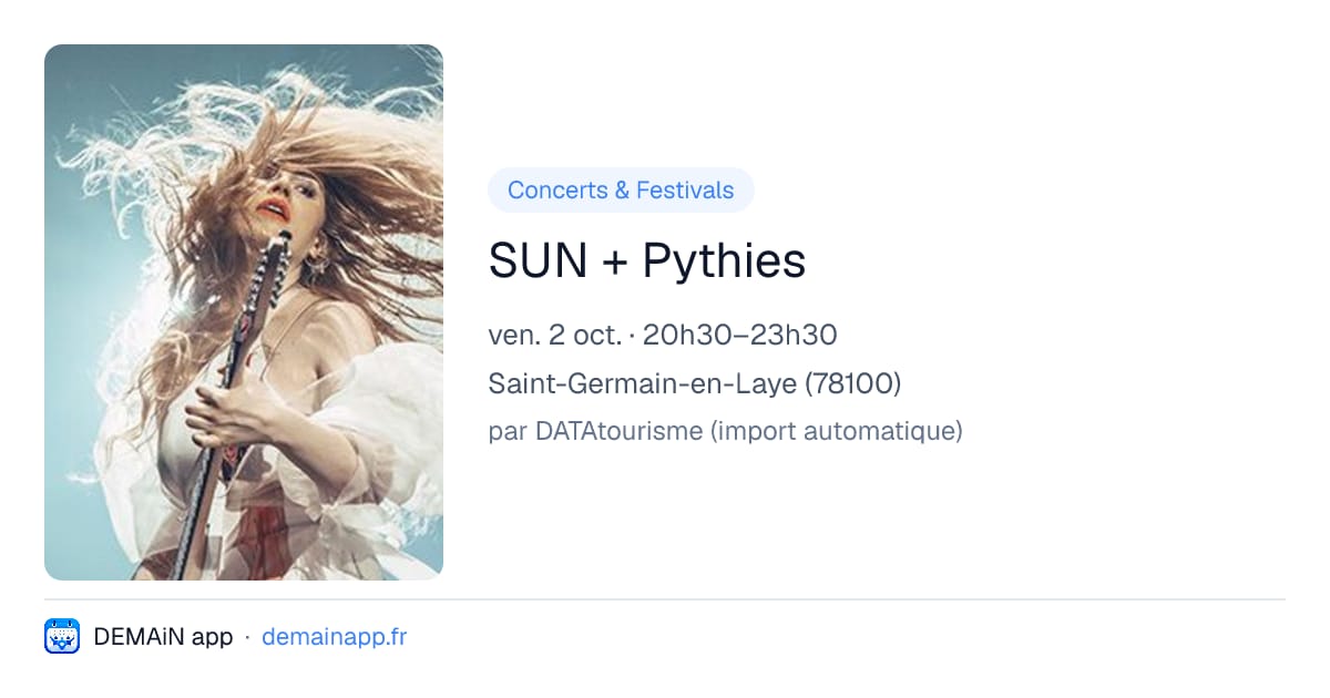 SUN + Pythies — Saint-Germain-en-Laye