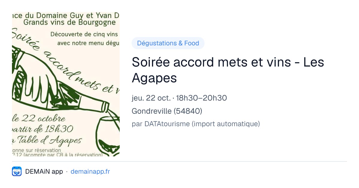 Soirée accord mets et vins - Les Agapes — Gondreville