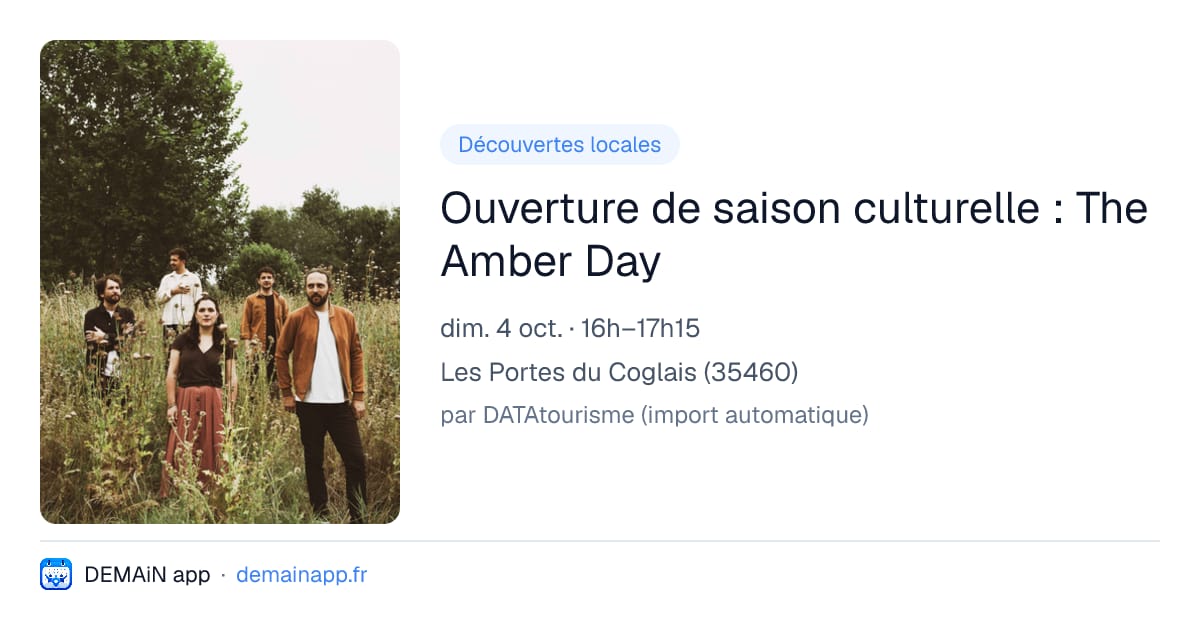 Ouverture de saison culturelle : The Amber Day — Les Portes du Coglais