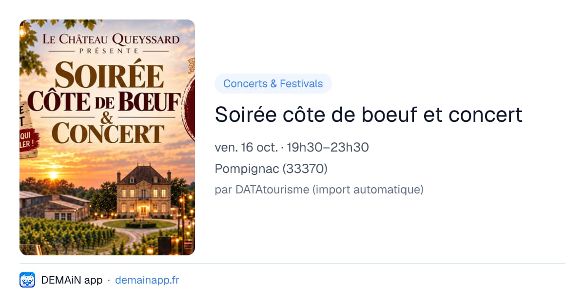 Soirée côte de boeuf et concert — Pompignac