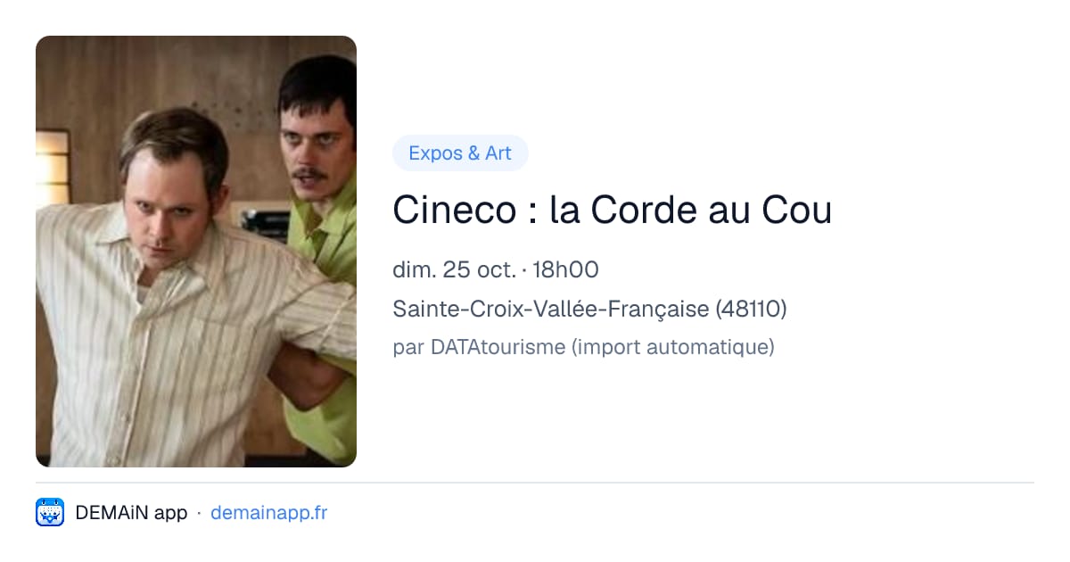 Cineco : la Corde au Cou — Sainte-Croix-Vallée-Française