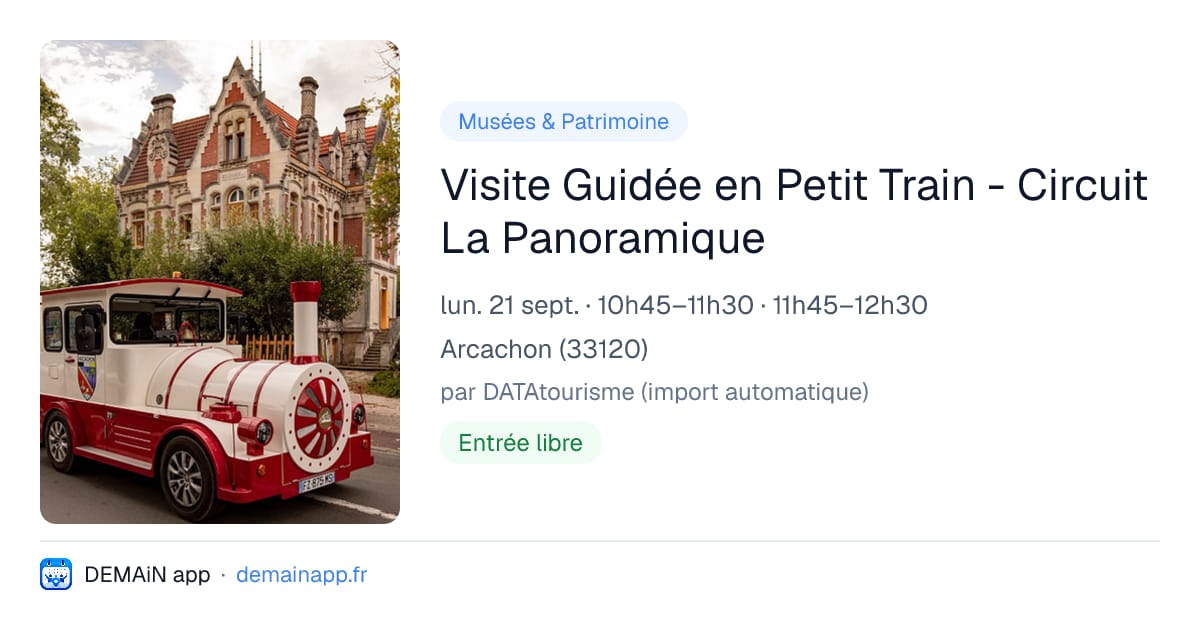 Visite Guidée en Petit Train - Circuit La Panoramique — Arcachon