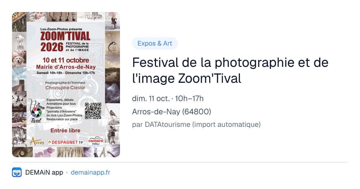 Festival de la photographie et de l'image Zoom'Tival — Arros-de-Nay