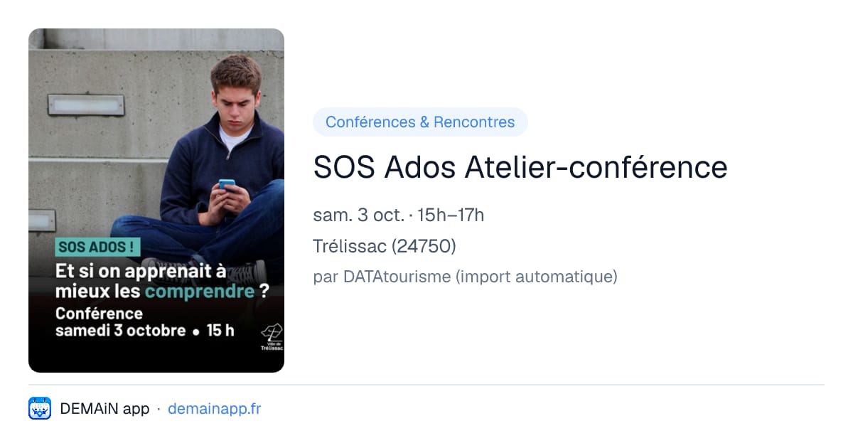SOS Ados Atelier-conférence — Trélissac