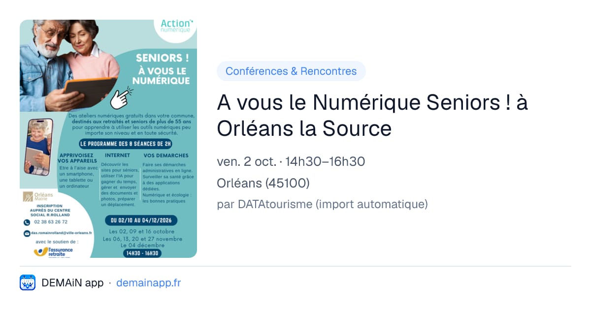 A vous le Numérique Seniors ! à Orléans la Source — Orléans