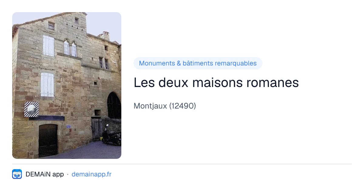 Les deux maisons romanes — Montjaux