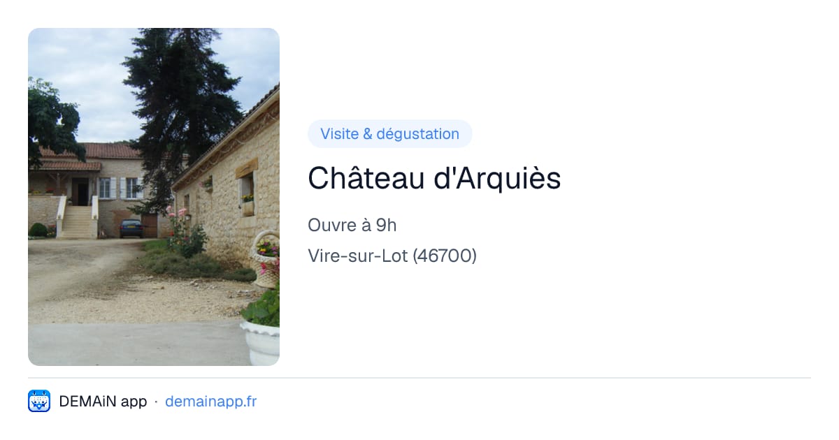 Château d'Arquiès — Vire-sur-Lot