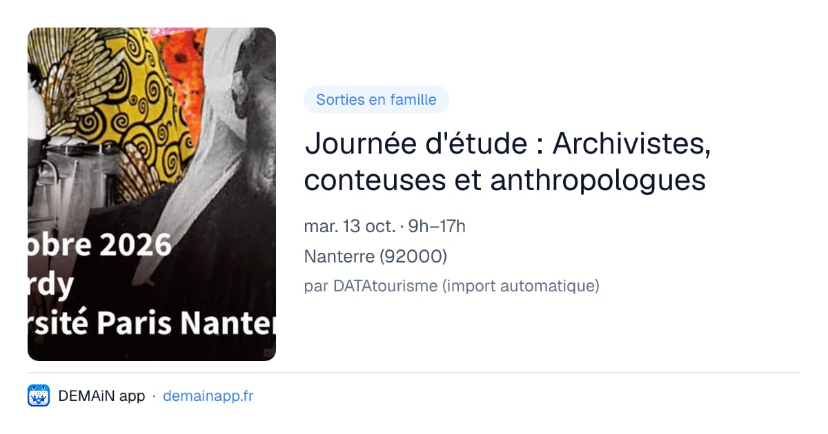 Journée d'étude : Archivistes, conteuses et anthropologues — Nanterre