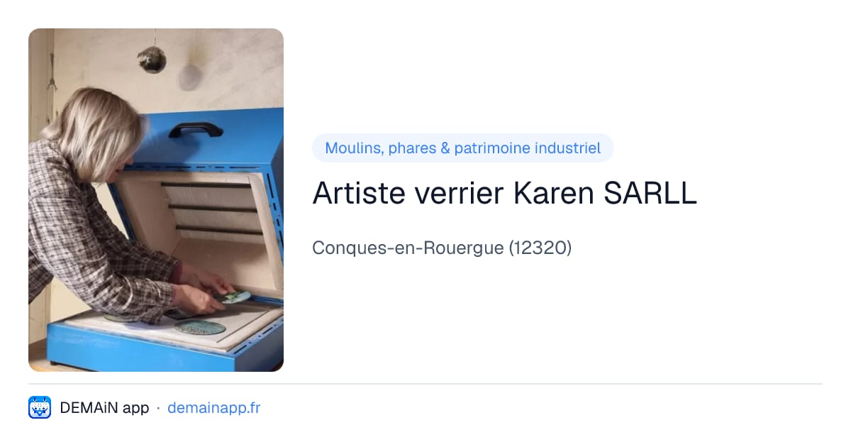 Artiste verrier Karen SARLL — Conques-en-Rouergue