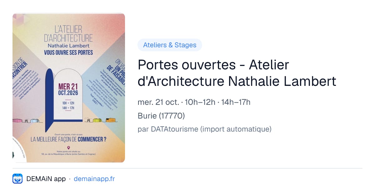Portes ouvertes - Atelier d'Architecture Nathalie Lambert — Burie
