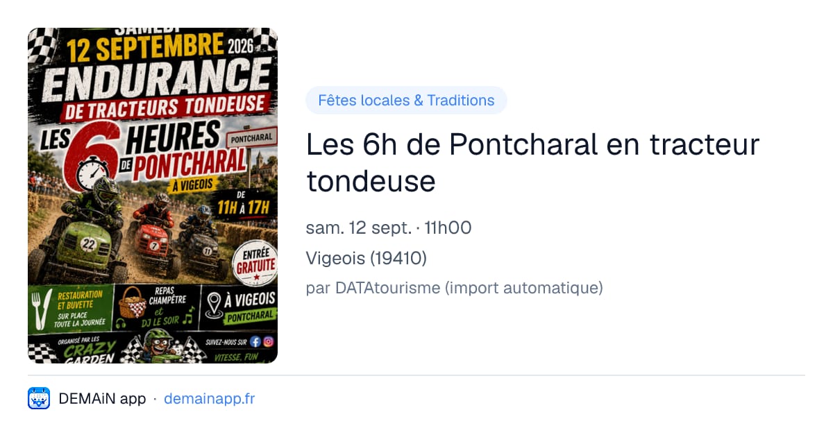Les 6h de Pontcharal en tracteur tondeuse — Vigeois