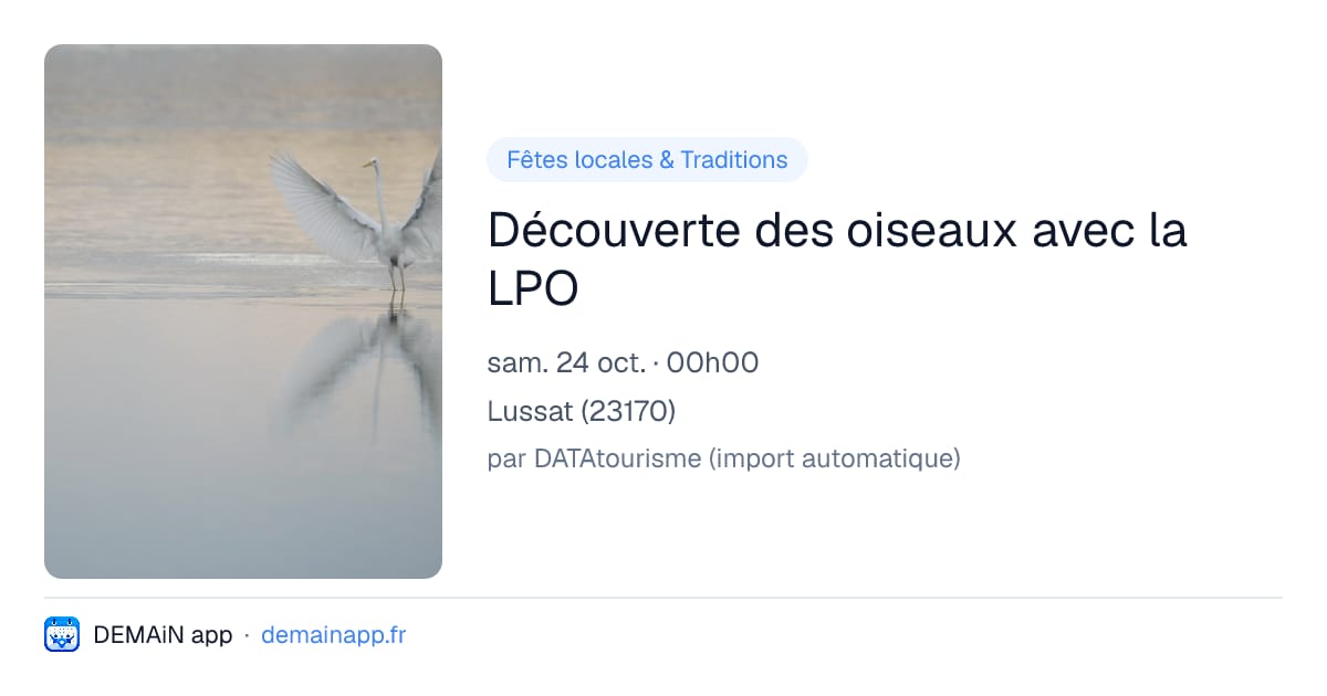Découverte des oiseaux avec la LPO — Lussat