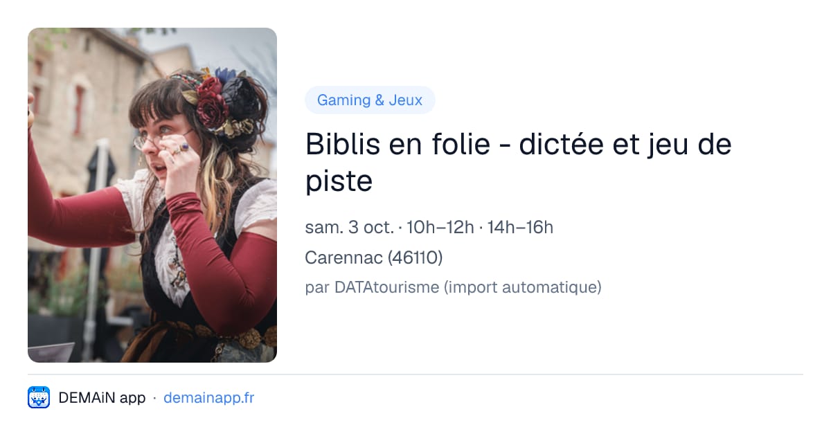 Biblis en folie - dictée et jeu de piste — Carennac