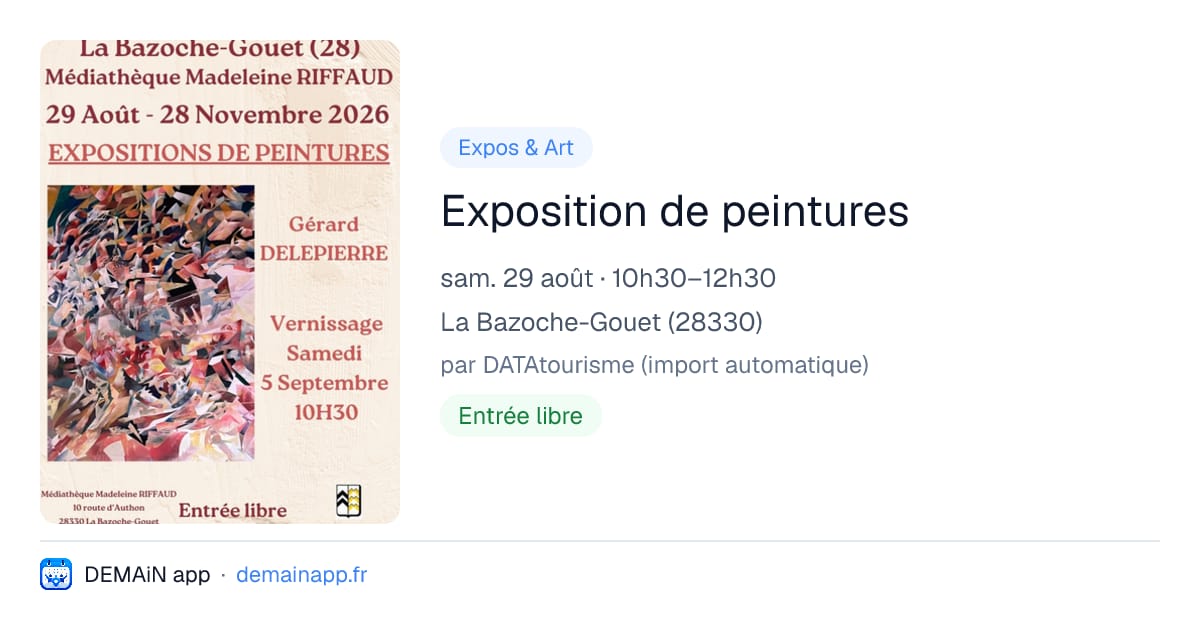Exposition de peintures — La Bazoche-Gouet