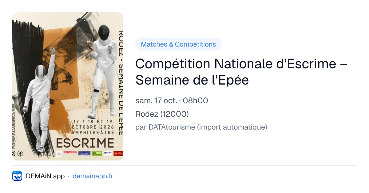 Compétition Nationale d’Escrime – Semaine de l’Epée — Rodez
