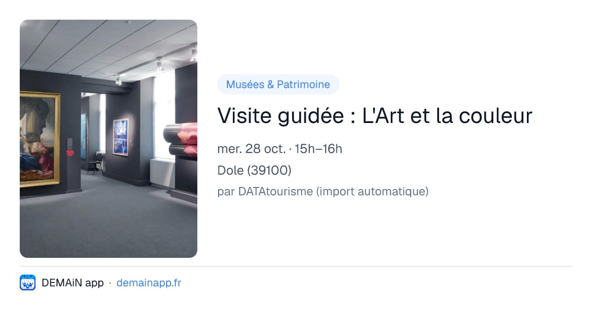 Visite guidée : L'Art et la couleur — Dole