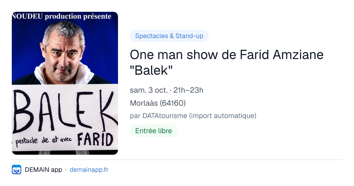 One man show de Farid Amziane "Balek" — Morlaàs