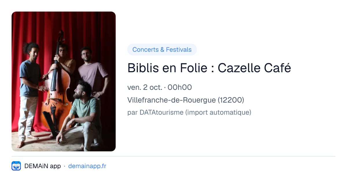 Biblis en Folie : Cazelle Café — Villefranche-de-Rouergue