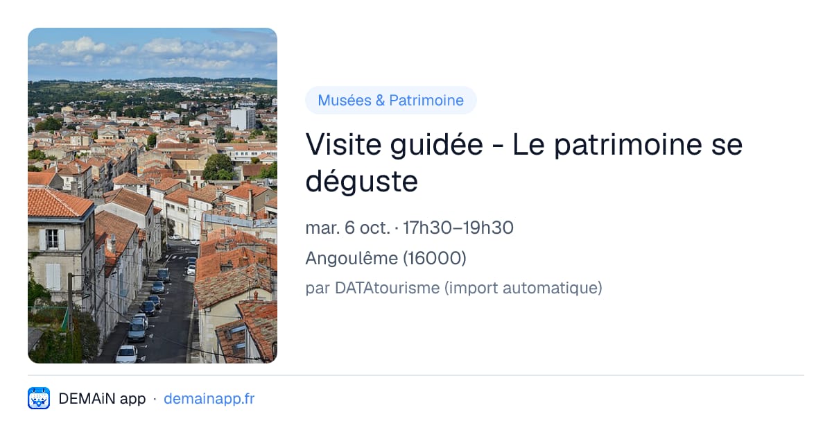 Visite guidée - Le patrimoine se déguste — Angoulême