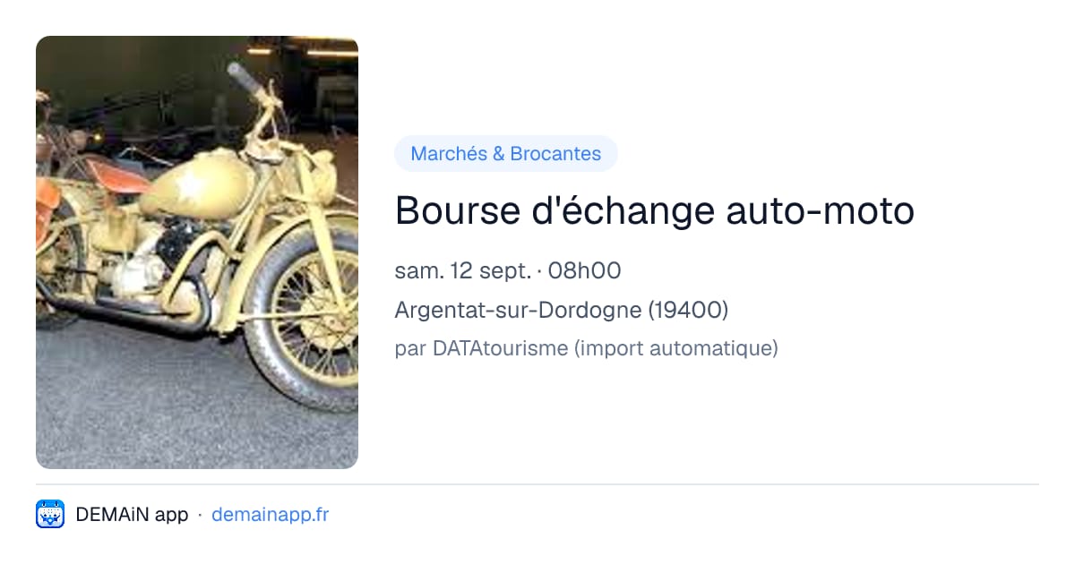 Bourse d'échange auto-moto — Argentat-sur-Dordogne