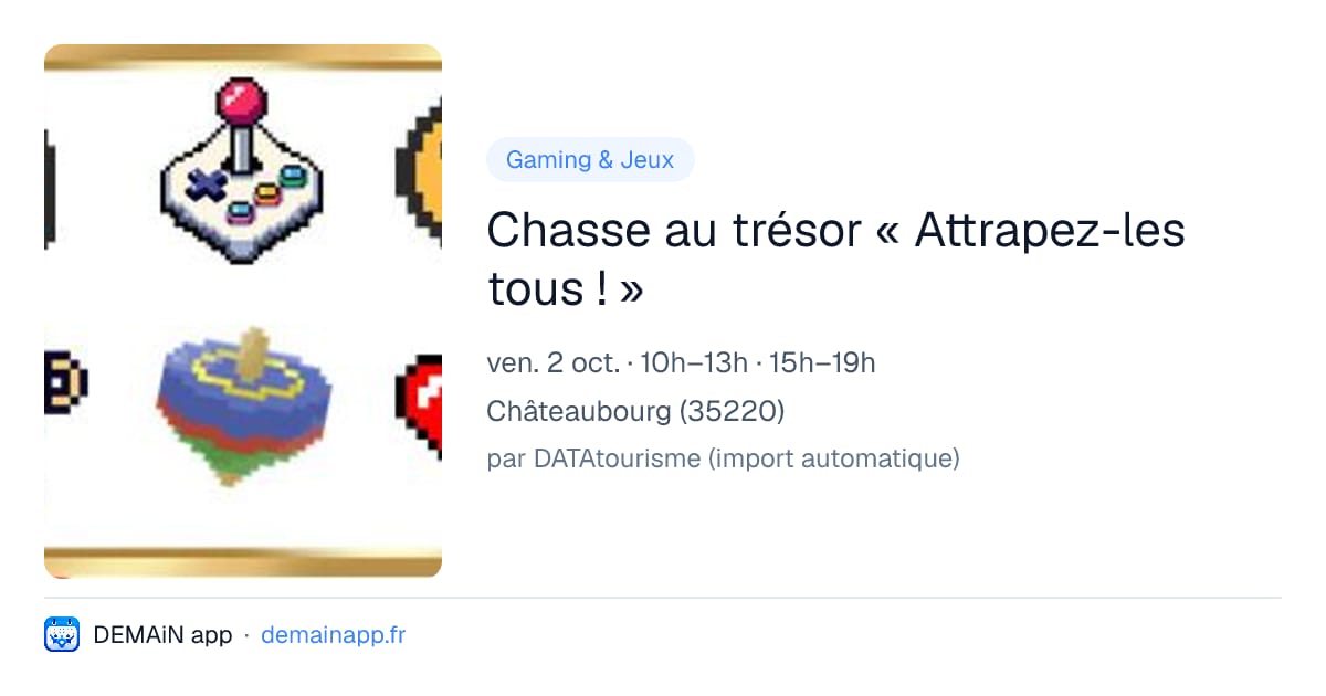 Chasse au trésor « Attrapez-les tous ! » — Châteaubourg