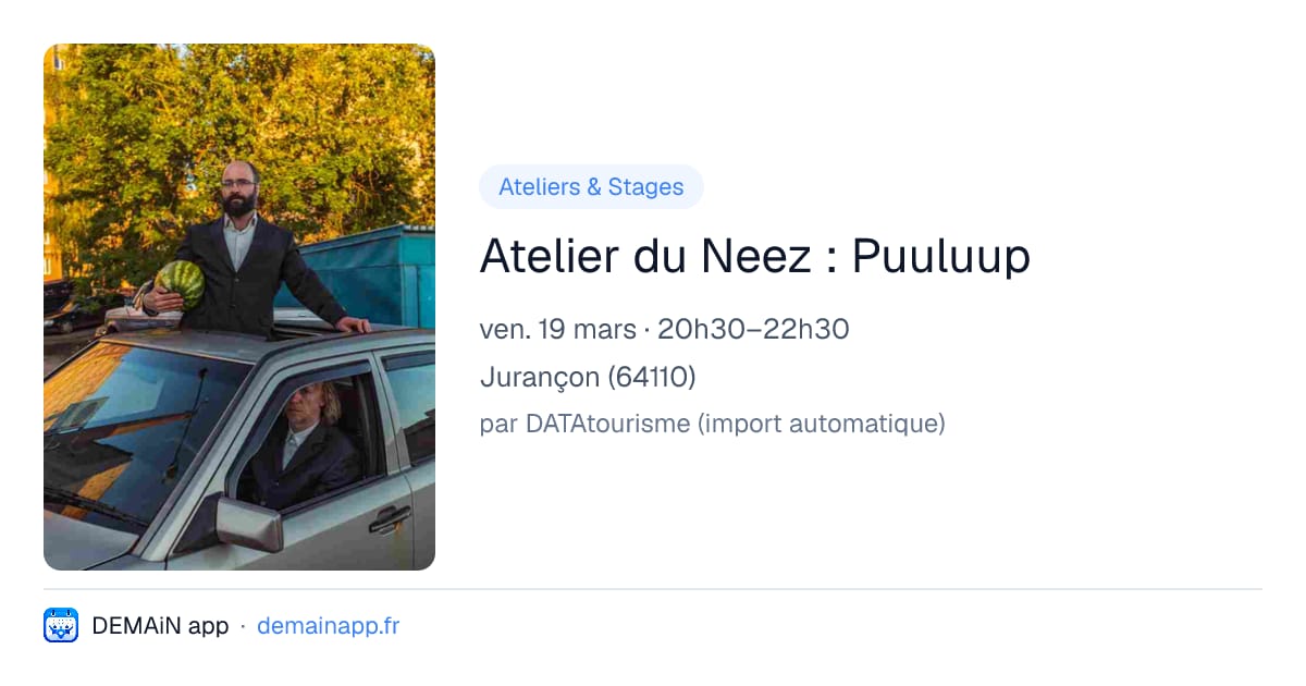 Atelier du Neez : Puuluup — Jurançon