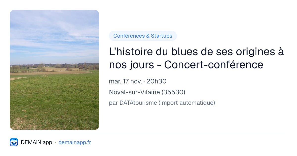 L'histoire du blues de ses origines à nos jours - Concert-conférence — Noyal-sur-Vilaine