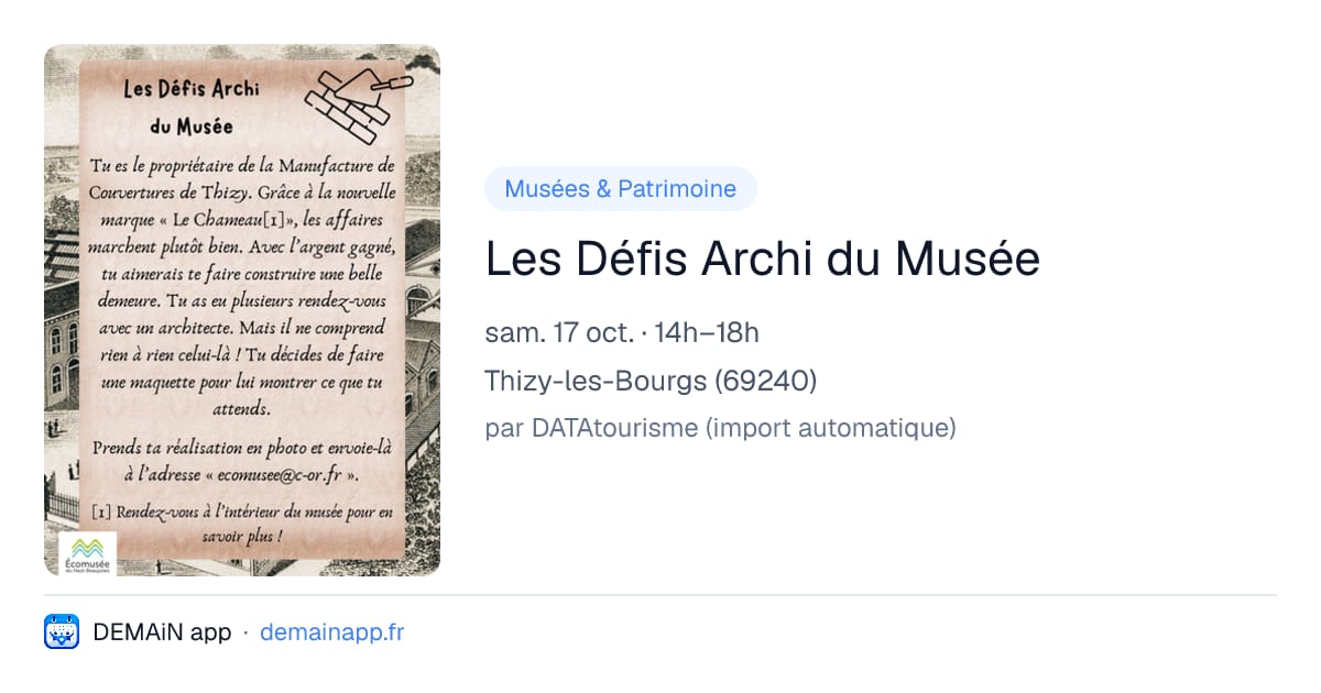 Les Défis Archi du Musée — Thizy-les-Bourgs
