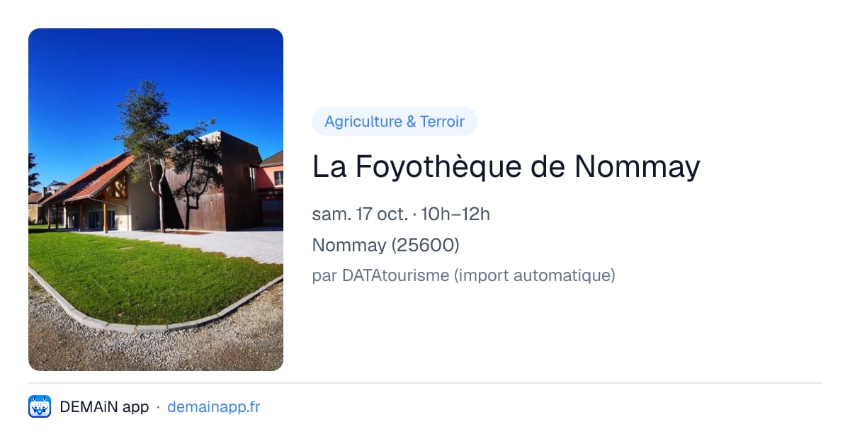 La Foyothèque de Nommay — Nommay