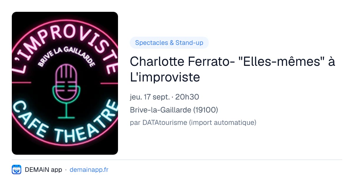 Charlotte Ferrato- "Elles-mêmes" à L'improviste — Brive-la-Gaillarde