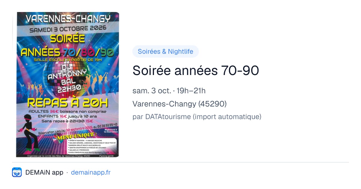Soirée années 70-90 — Varennes-Changy