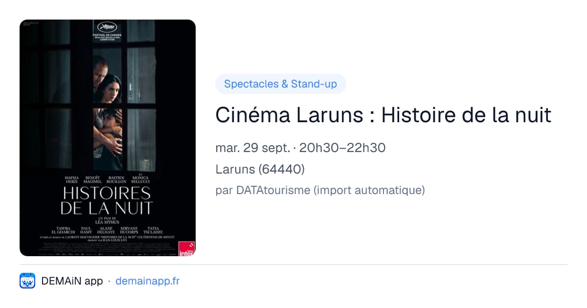 Cinéma Laruns : Histoire de la nuit — Laruns