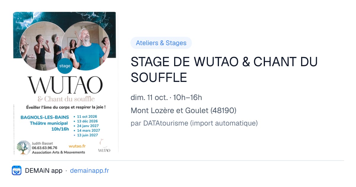 STAGE DE WUTAO & CHANT DU SOUFFLE — Mont Lozère et Goulet