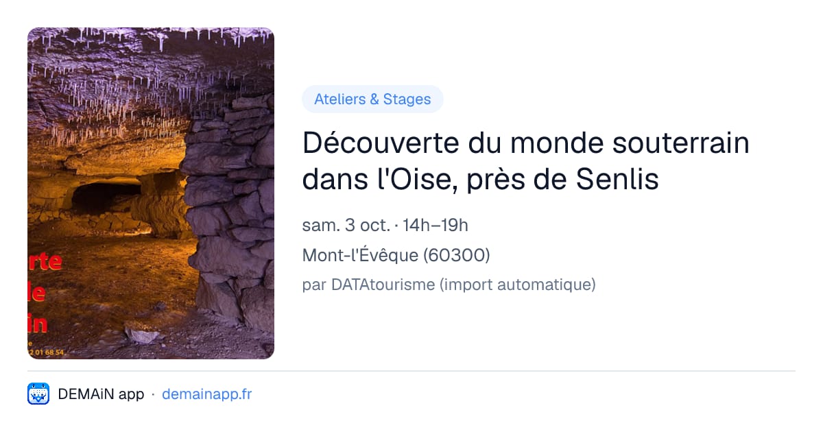 Découverte du monde souterrain dans l'Oise, près de Senlis — Mont-l'Évêque
