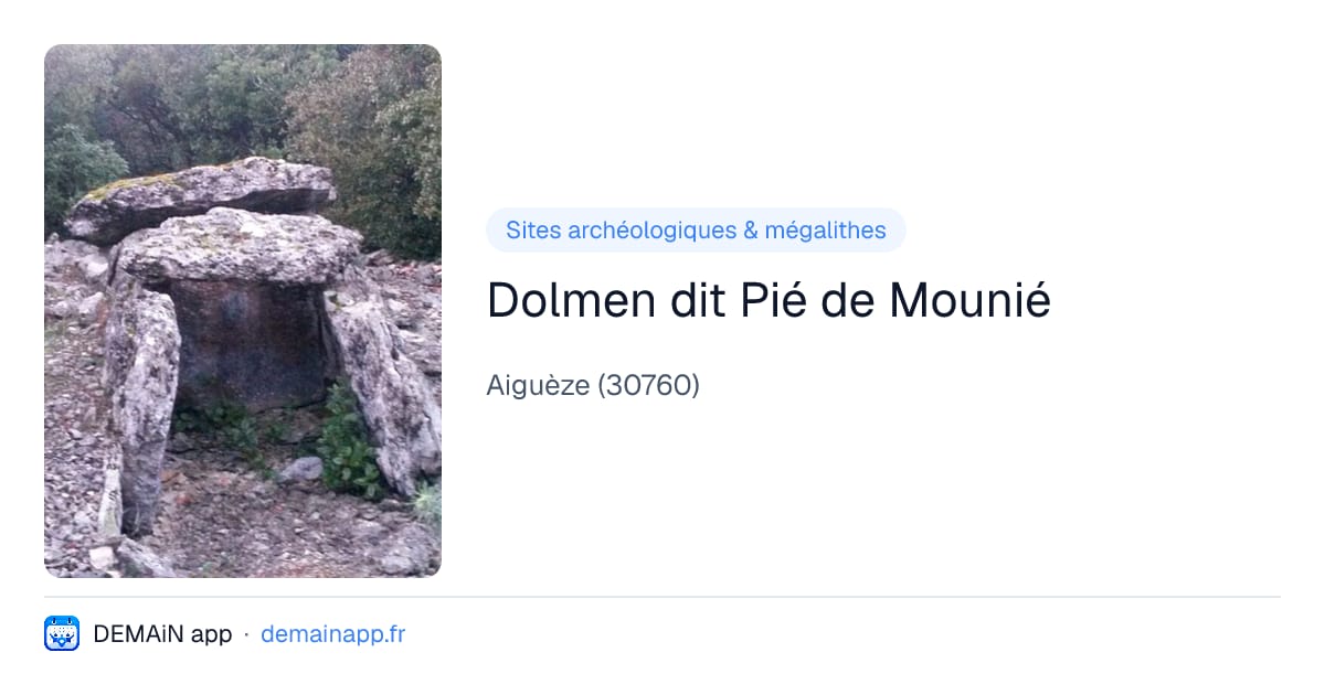 Dolmen dit Pié de Mounié — Aiguèze