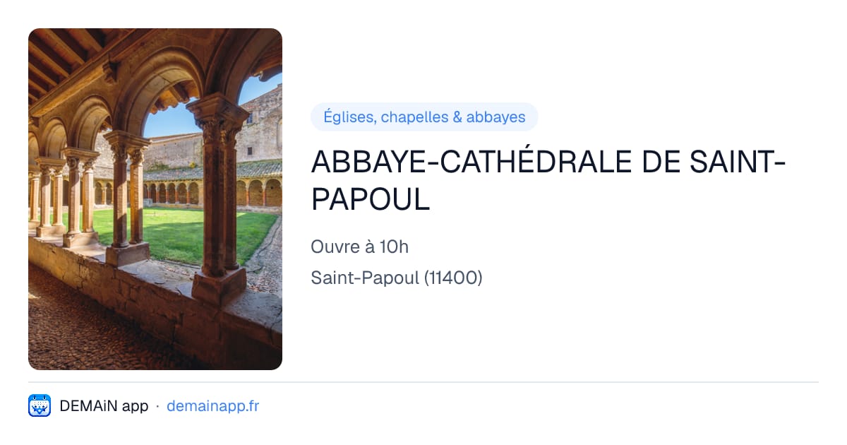 ABBAYE-CATHÉDRALE DE SAINT-PAPOUL — Saint-Papoul